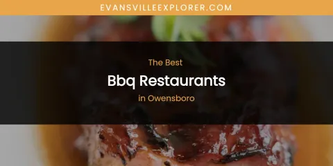 Owensboro's Best BBQ Restaurants